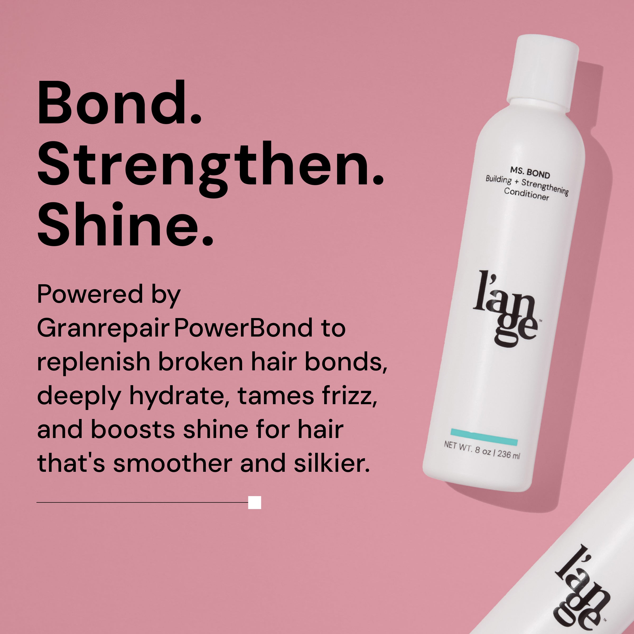 Ms. Bond Building + Strengthening Conditioner
